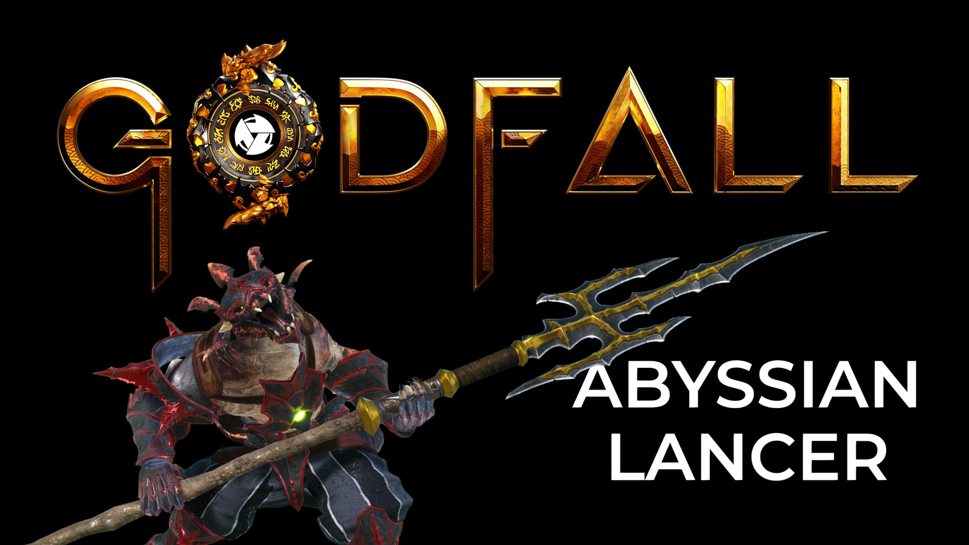 Godfall - Abyssian Lancer Animations