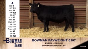 Lot #4 - BOWMAN PAYWEIGHT 0107