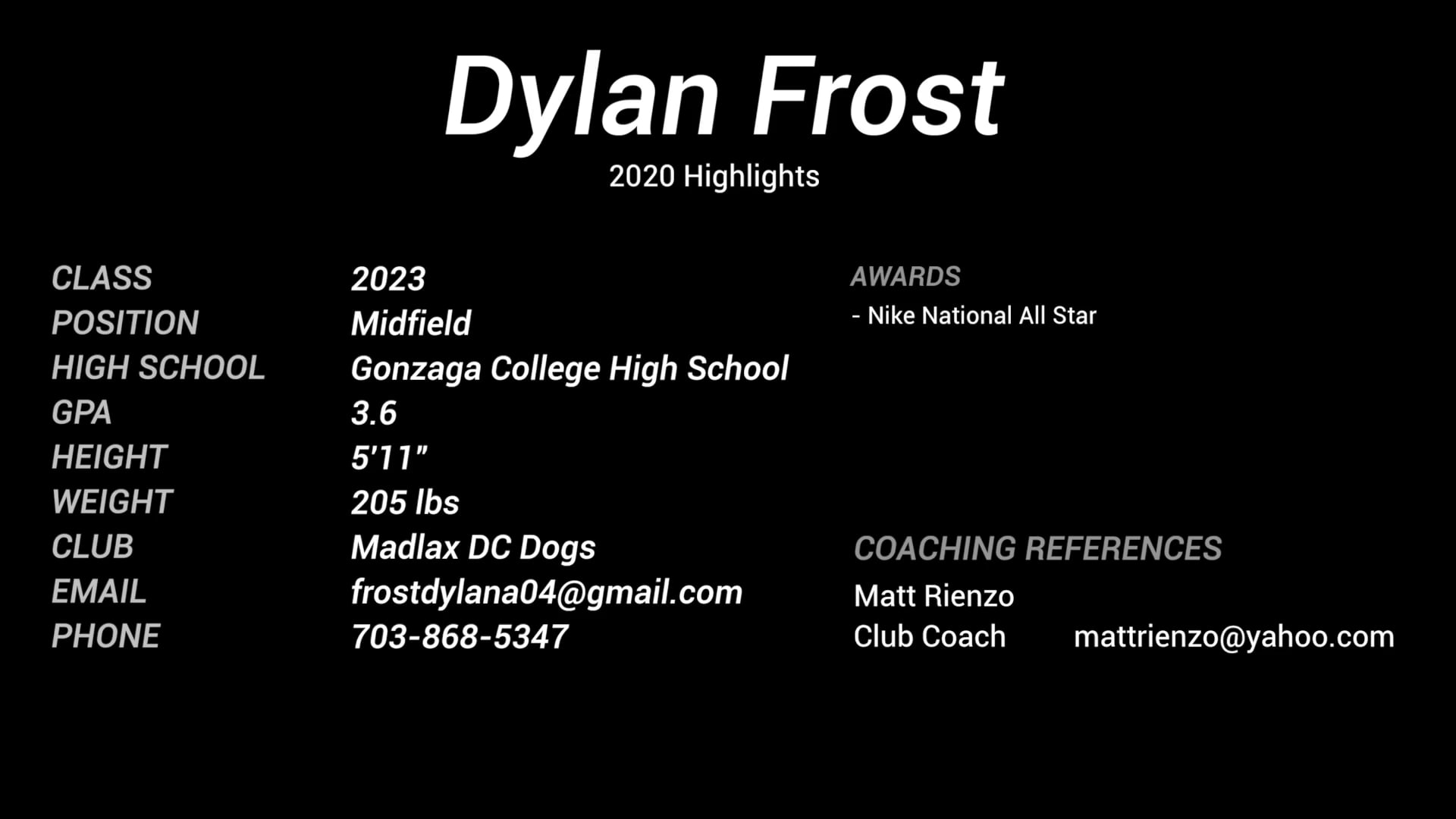 Dylan Frost Lacrosse Highlights 2021 NLV on Vimeo