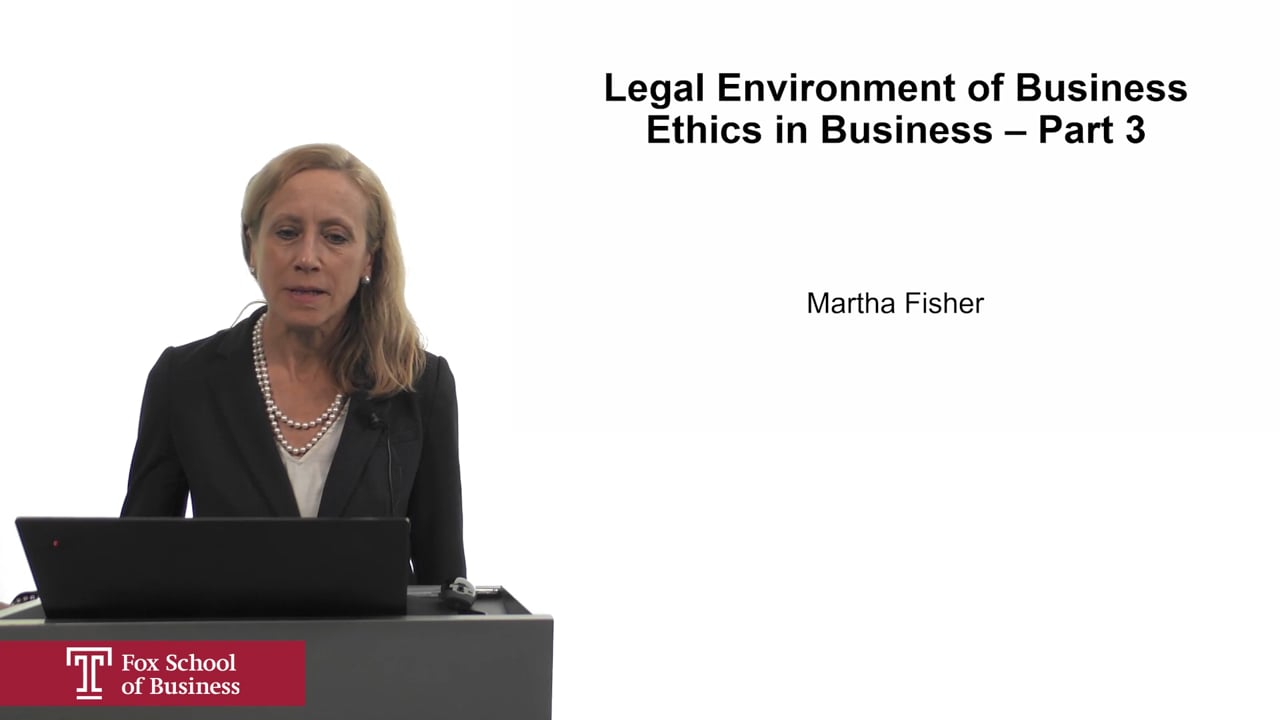 Ethics in Business, Part 3