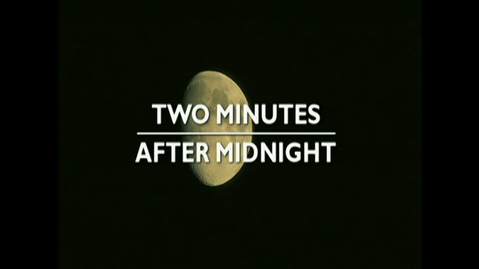 Two Minutes After Midnight