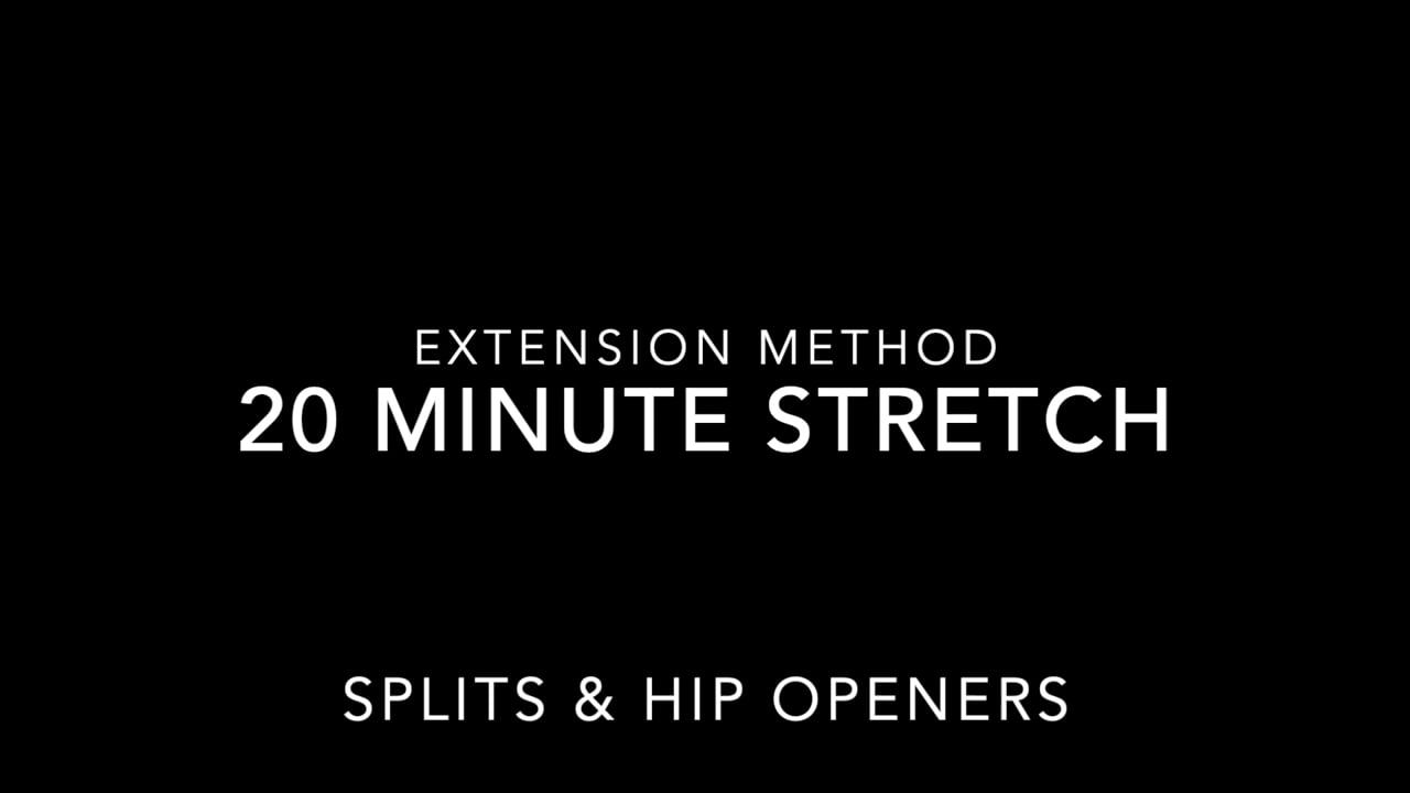20 MINUTE STRETCH- SPLITS & HIP OPENERS