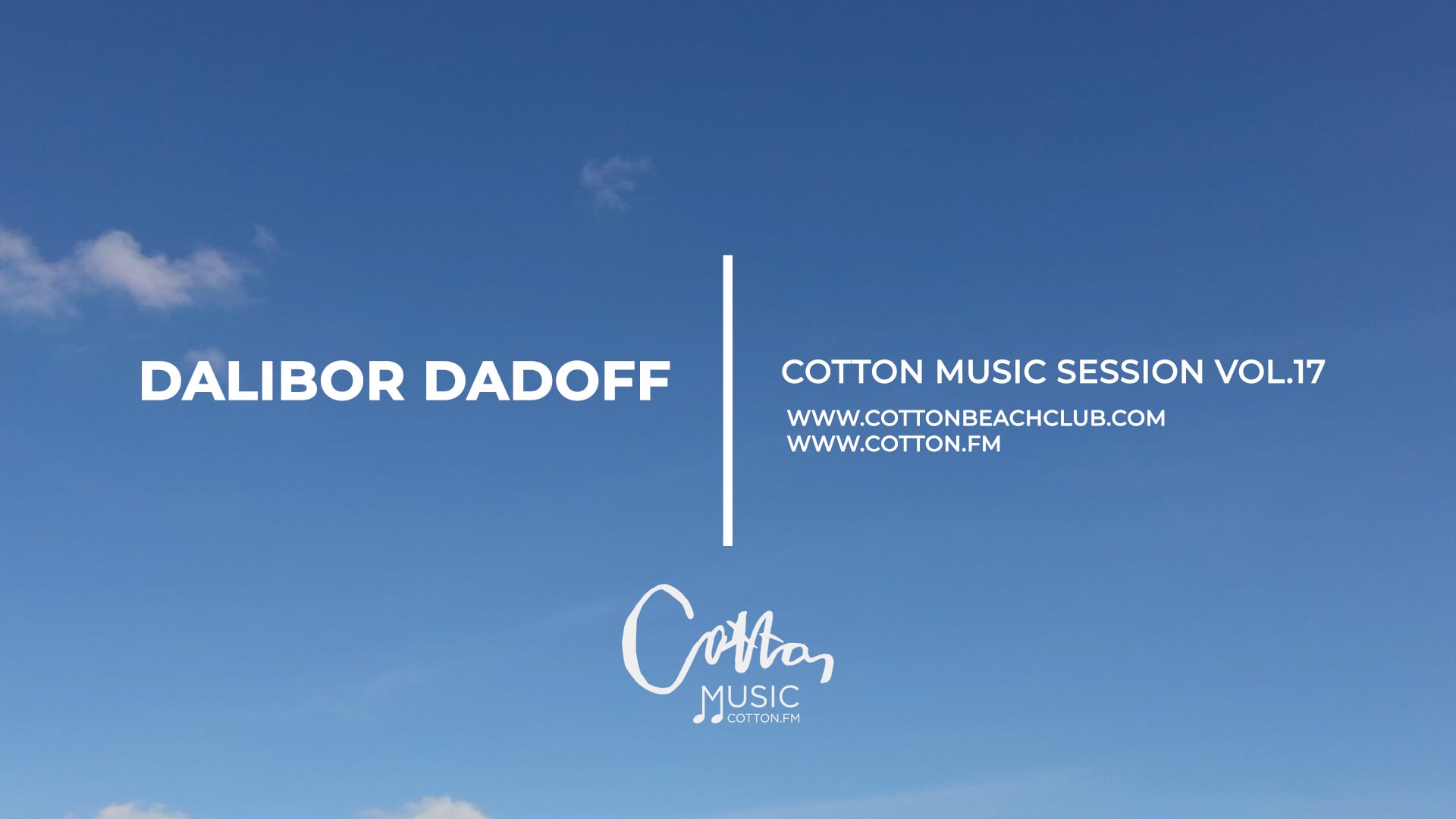 Cotton Music Vol.17 | SESSION BY DALIBOR DADOFF