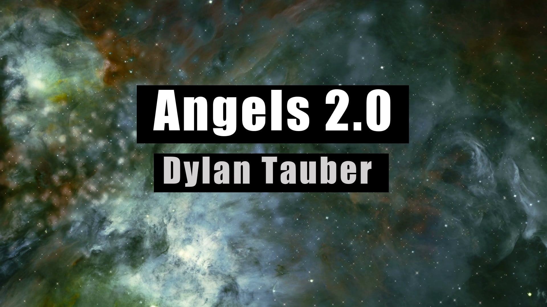 Angels 2.0 Music Video by Dylan Tauber