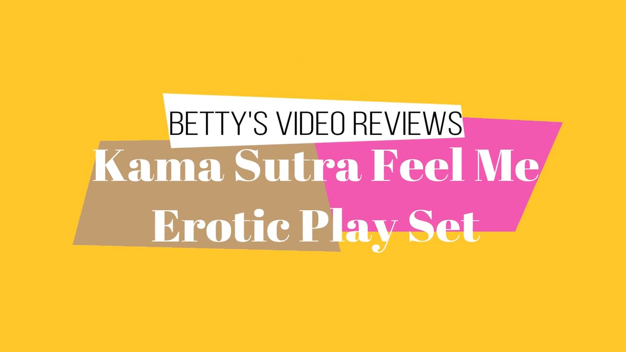 Kama Sutra Feel Me Play Set Video Review