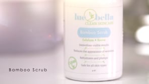 Luebella Skin Care. Bamboo Scrub.