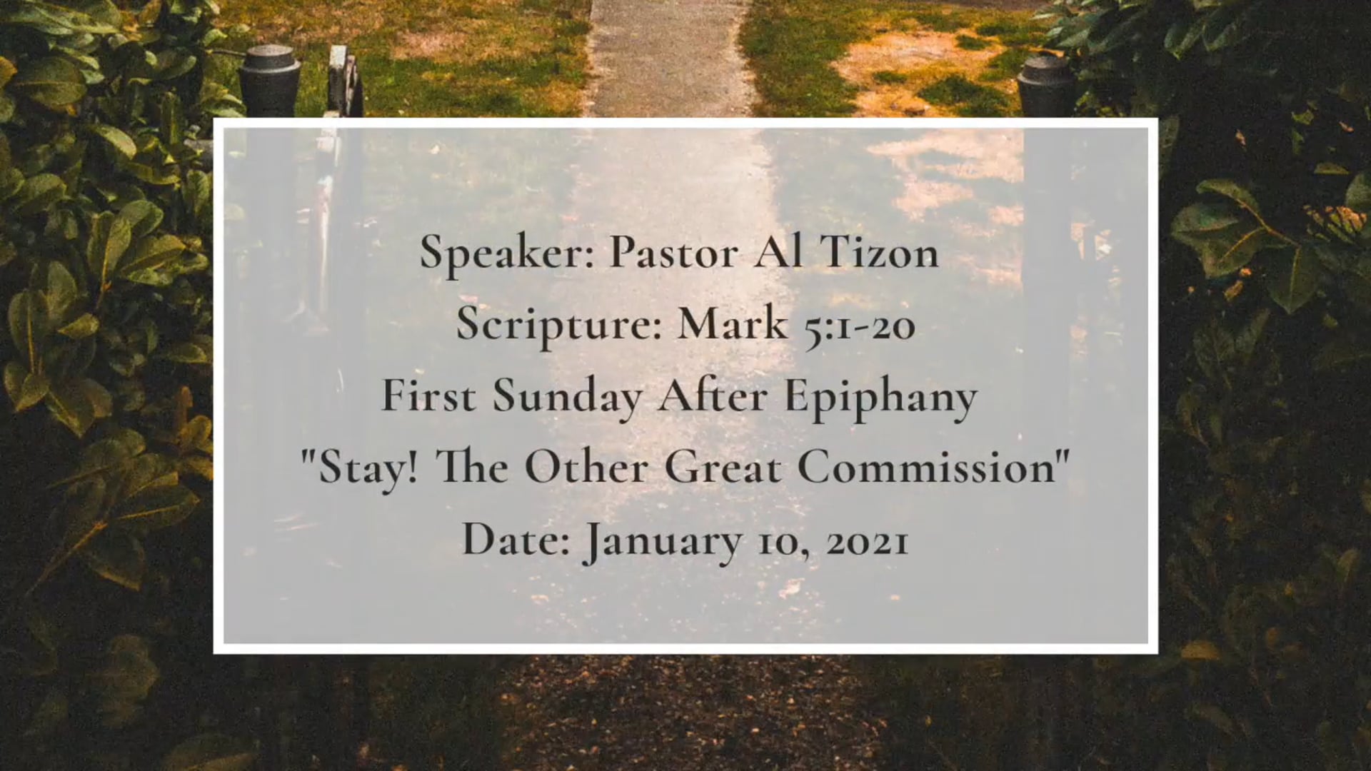 "Stay! The Other Great Commission" - Pastor Al Tizon