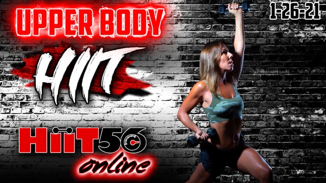 Hiit 56 | Upper Body | with Susie Q | 1/26/21
