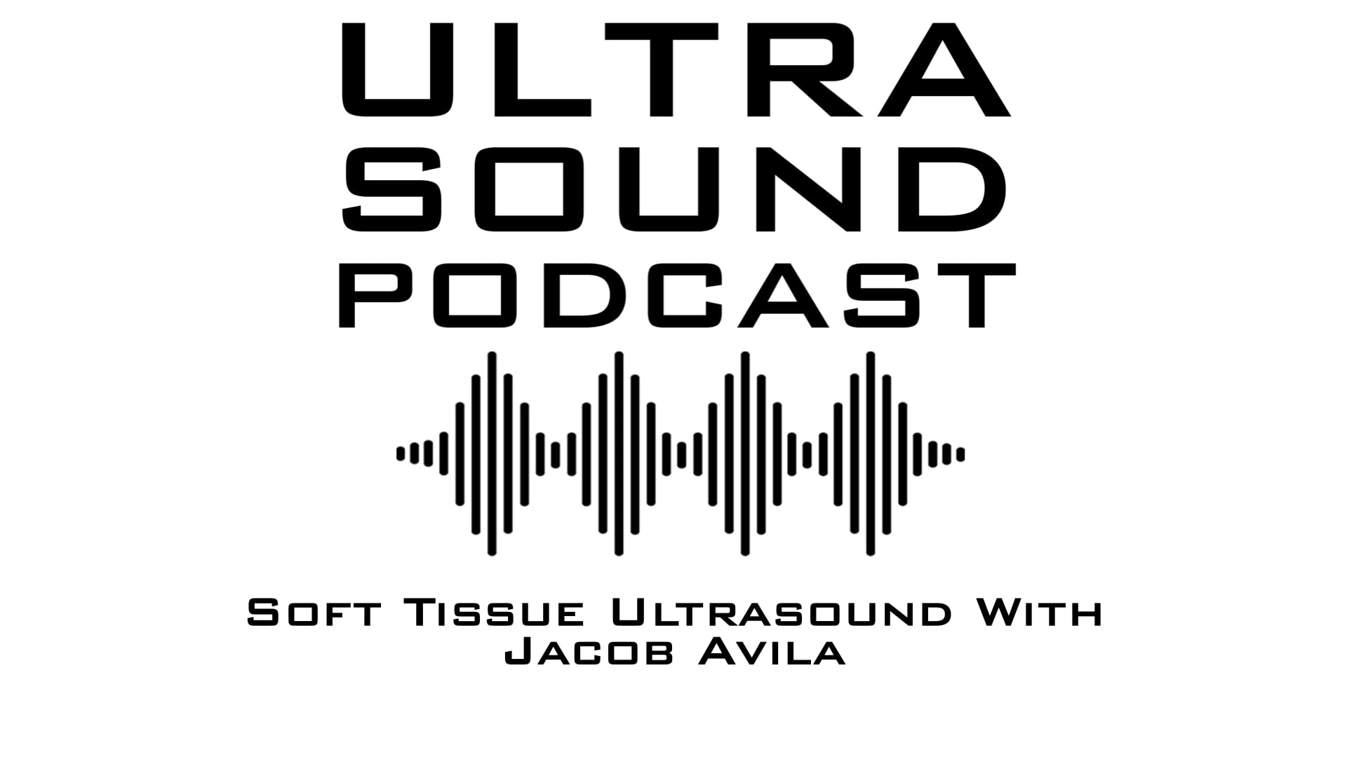 Image of Soft Tissue Ultrasound with Jacob Avila