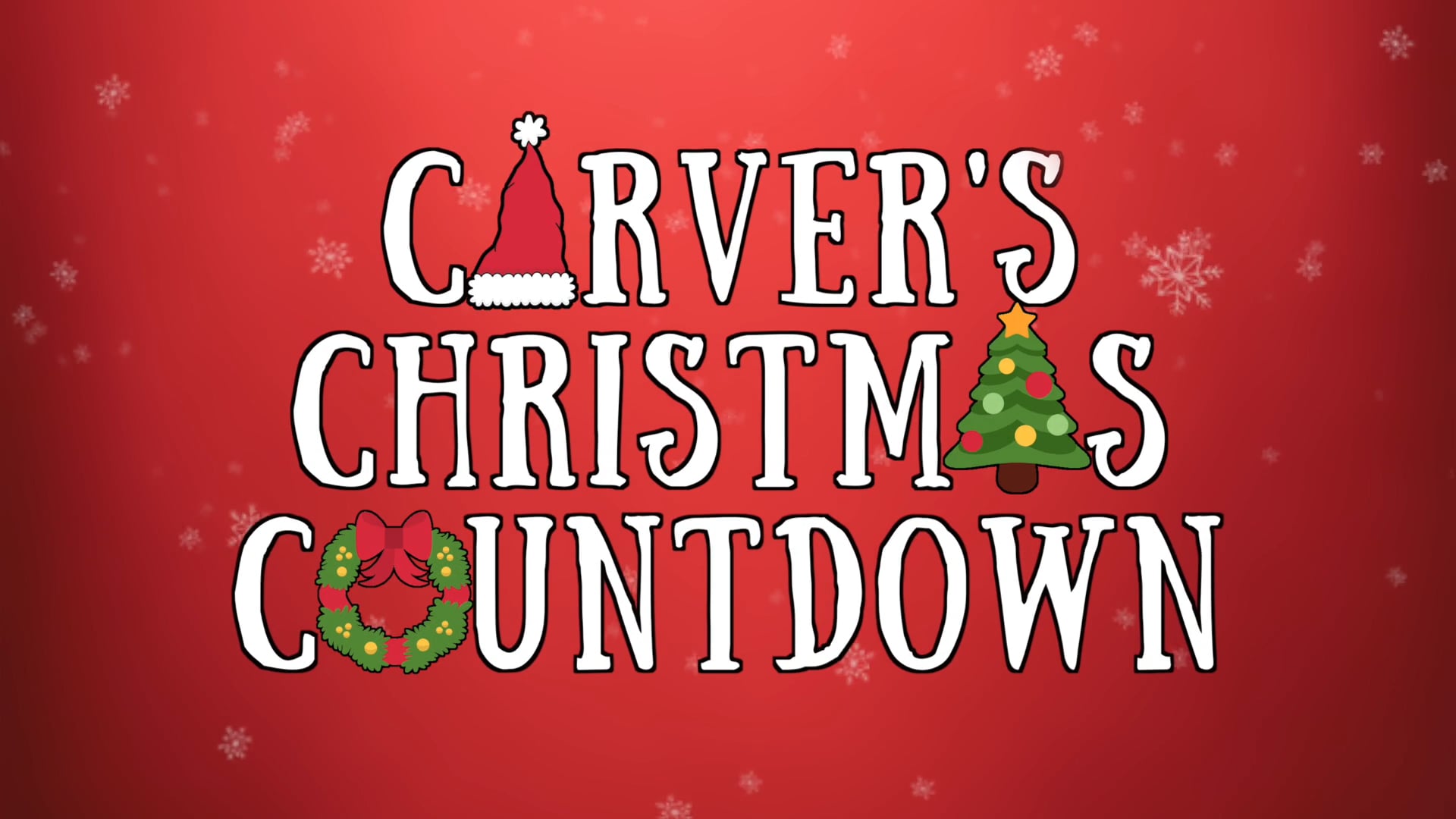 Carver's Christmas Countdown 2020