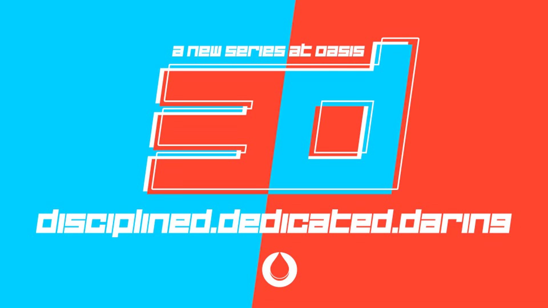 3-D (Part 3) | Pastor Fred McCarthy