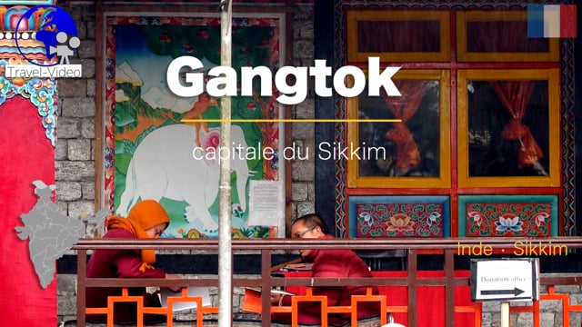 Gangtok, la capitale • Sikkim, Inde (FR)