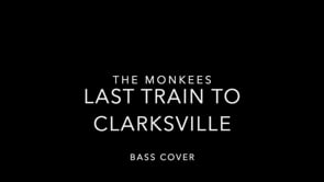 Last Train To Clarksville