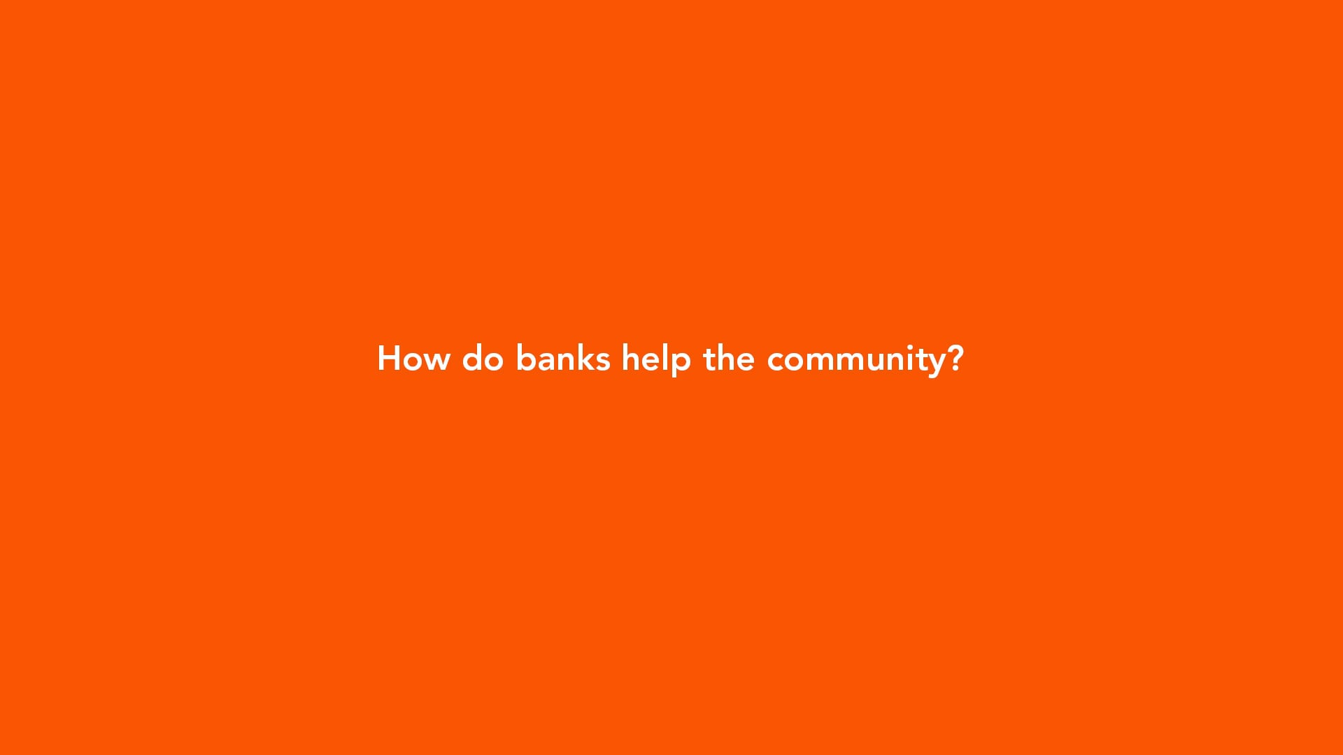 how-do-banks-help-the-community-on-vimeo