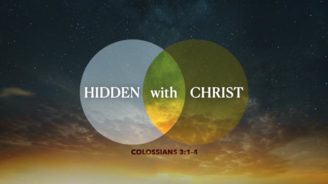 Colossians 3:1-4 | Sanctification