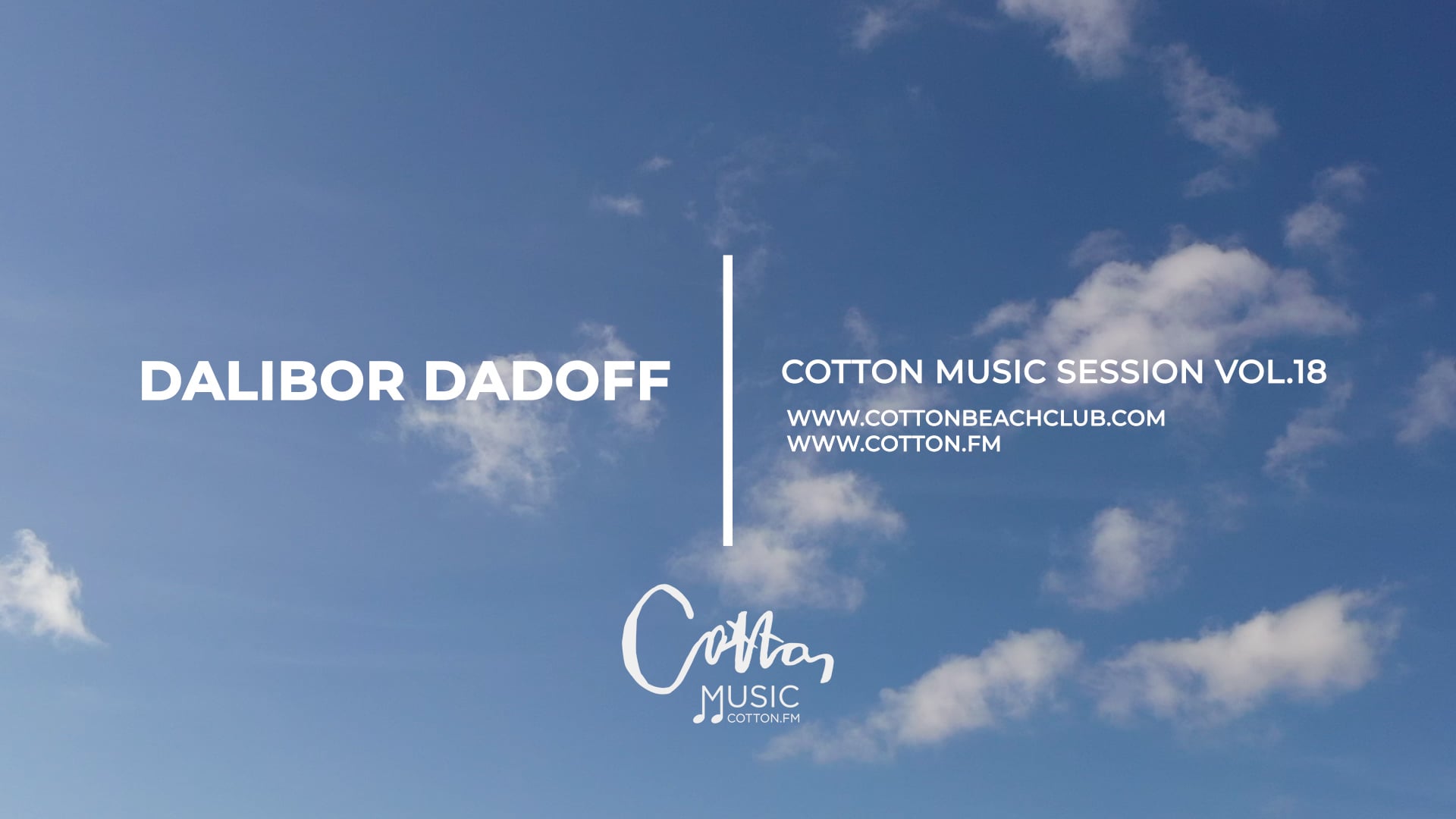 Cotton Music Vol.18 | SESSION BY DALIBOR DADOFF