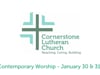 CLC Contemporary Worship January 30 & 31, 2021