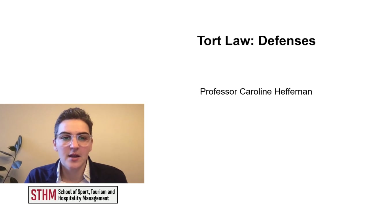 Tort Law: Defenses