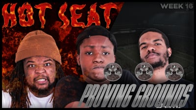 The Madden Beef Week 16 Hot Seat + Proving Grounds!