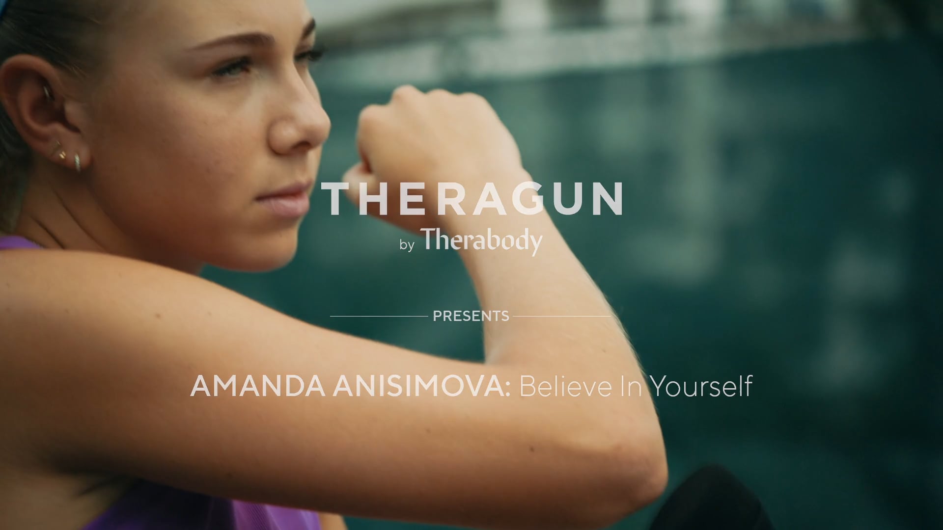 Theragun Athlete Amanda Anisimova: Believe in Yourself