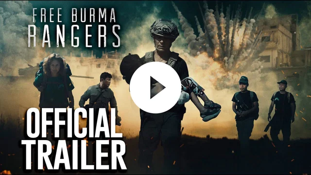 FREE BURMA RANGERS Official Trailer