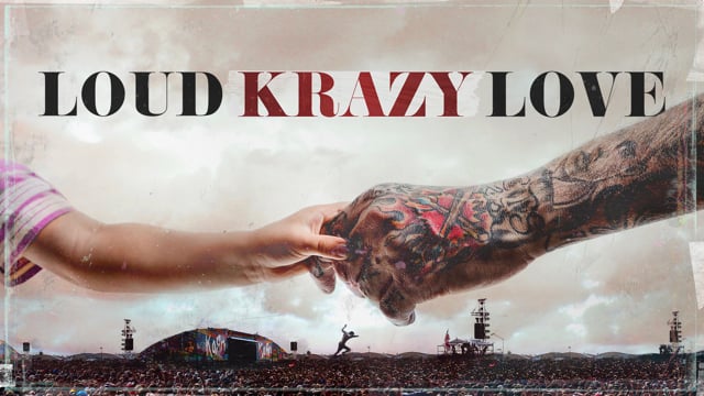 Loud Krazy Love Official Trailer