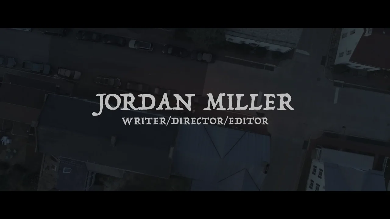 Jordan Miller Film Reel