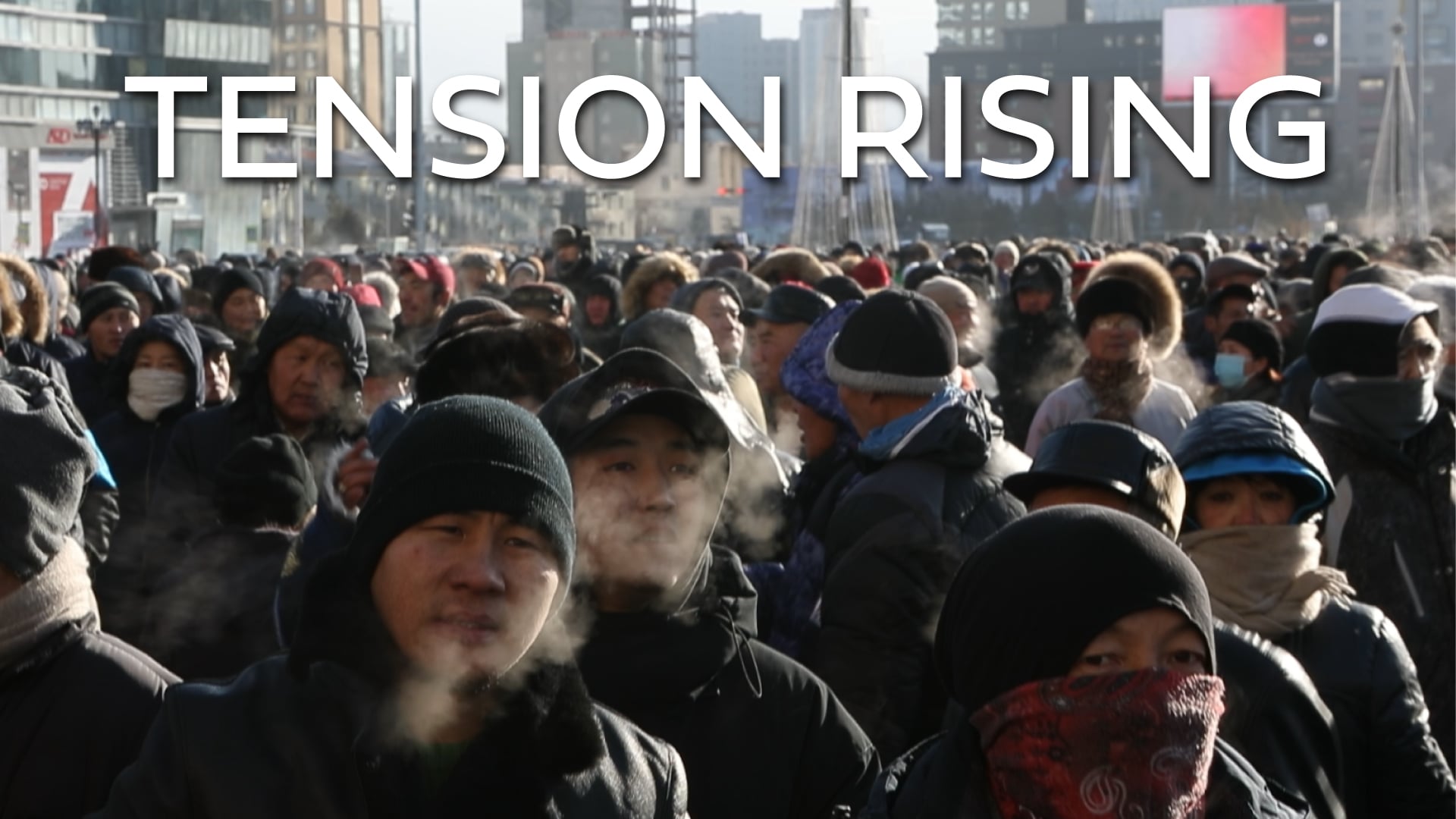 Global Eyewitness Mongolia: Tension Rising