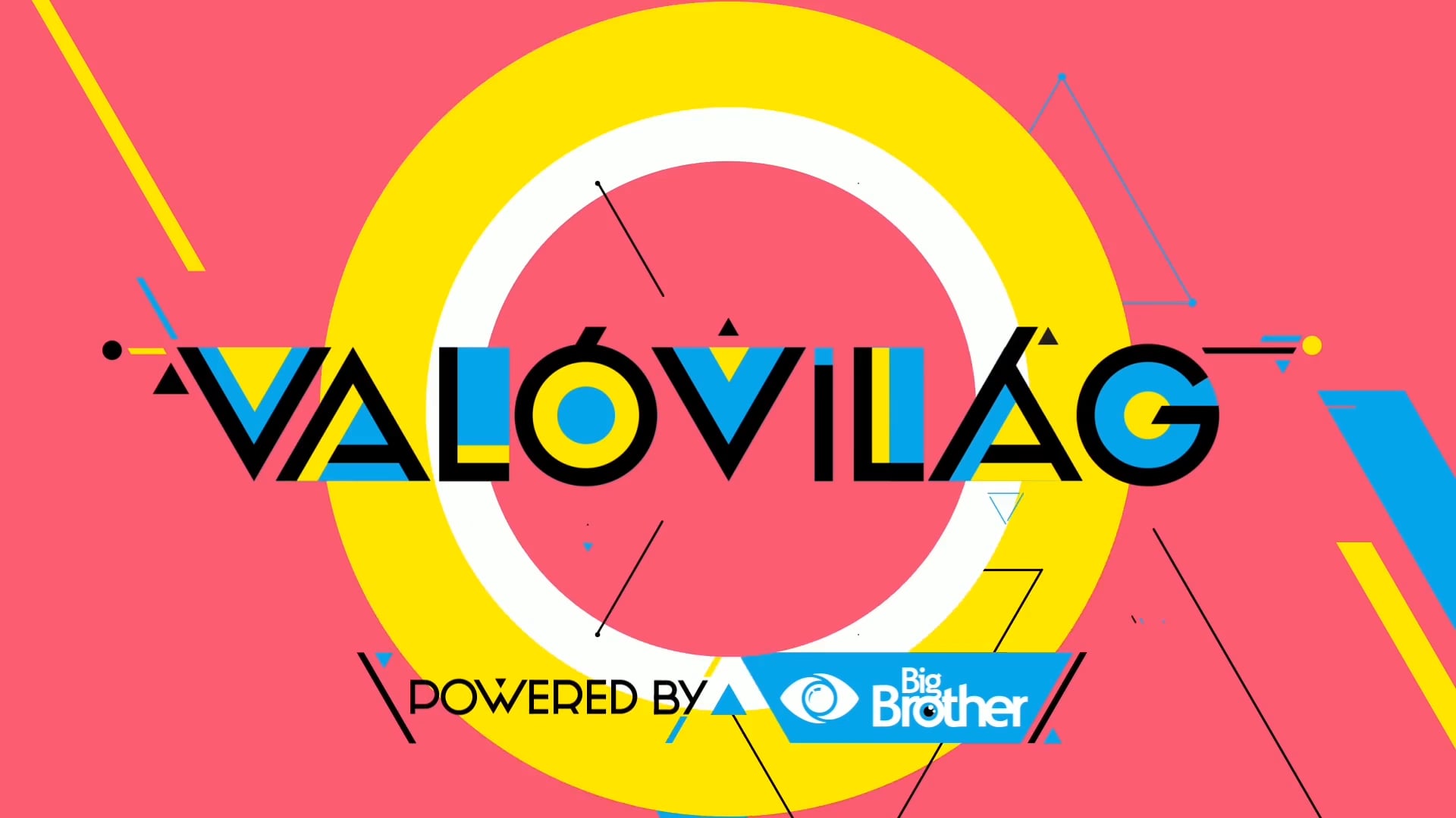 ValóVilág 10 powered by Big Brother | show package, set design