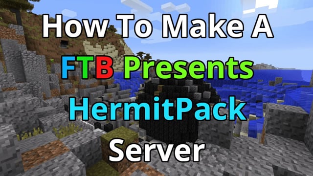 Setup and Play an FTB HermitPack Server in Minecraft - Apex Hosting