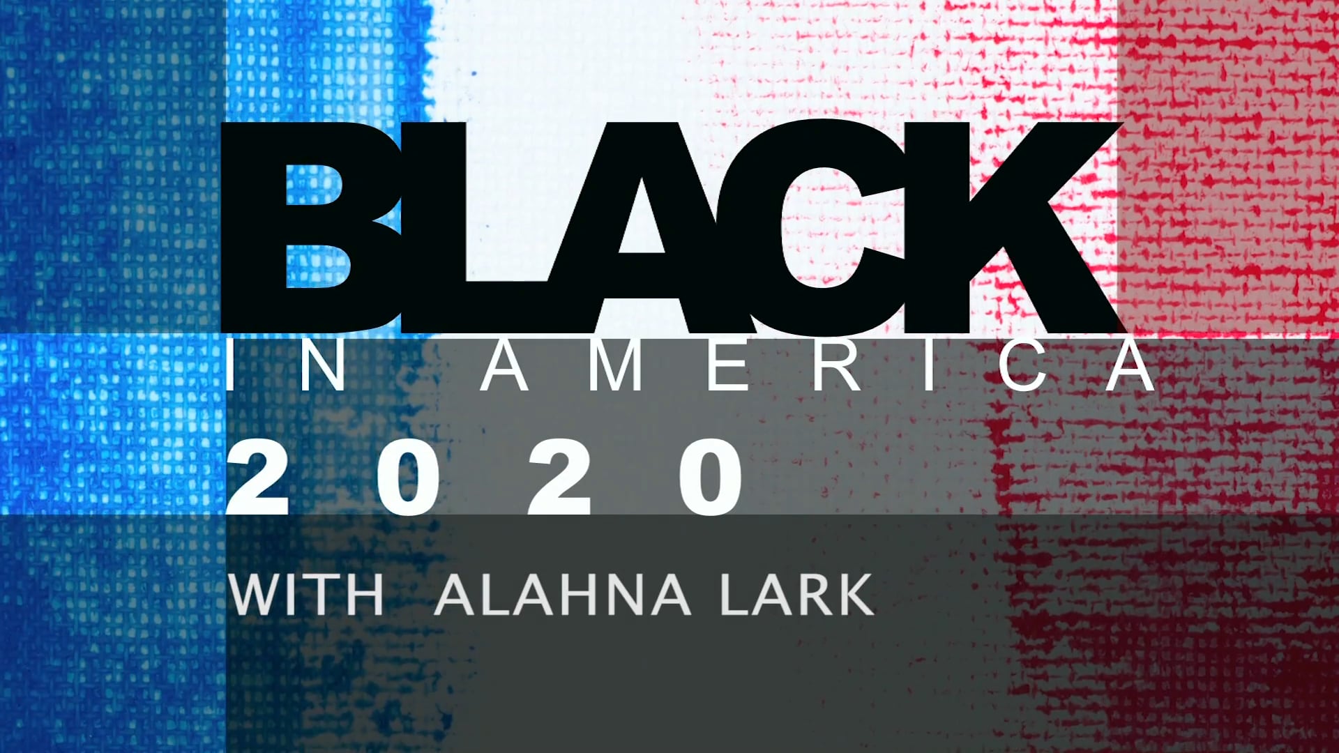 Black In America 2020: Justice (S01E01)