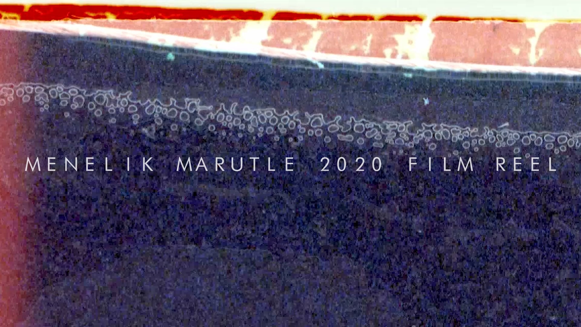 Menelik Marutle 2020 Film Reel