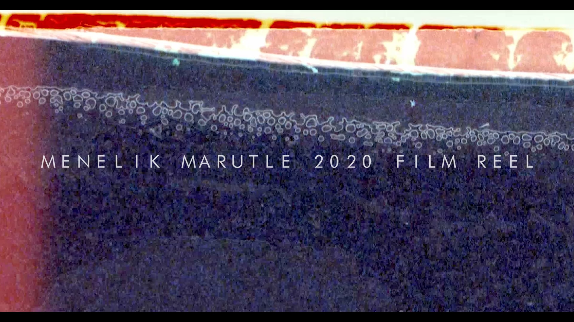 Menelik Marutle 2020 Film Reel