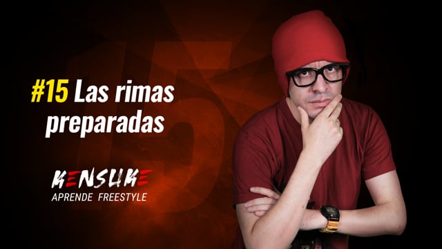 Aprende Freestyle - #15 Las Rimas preparadas