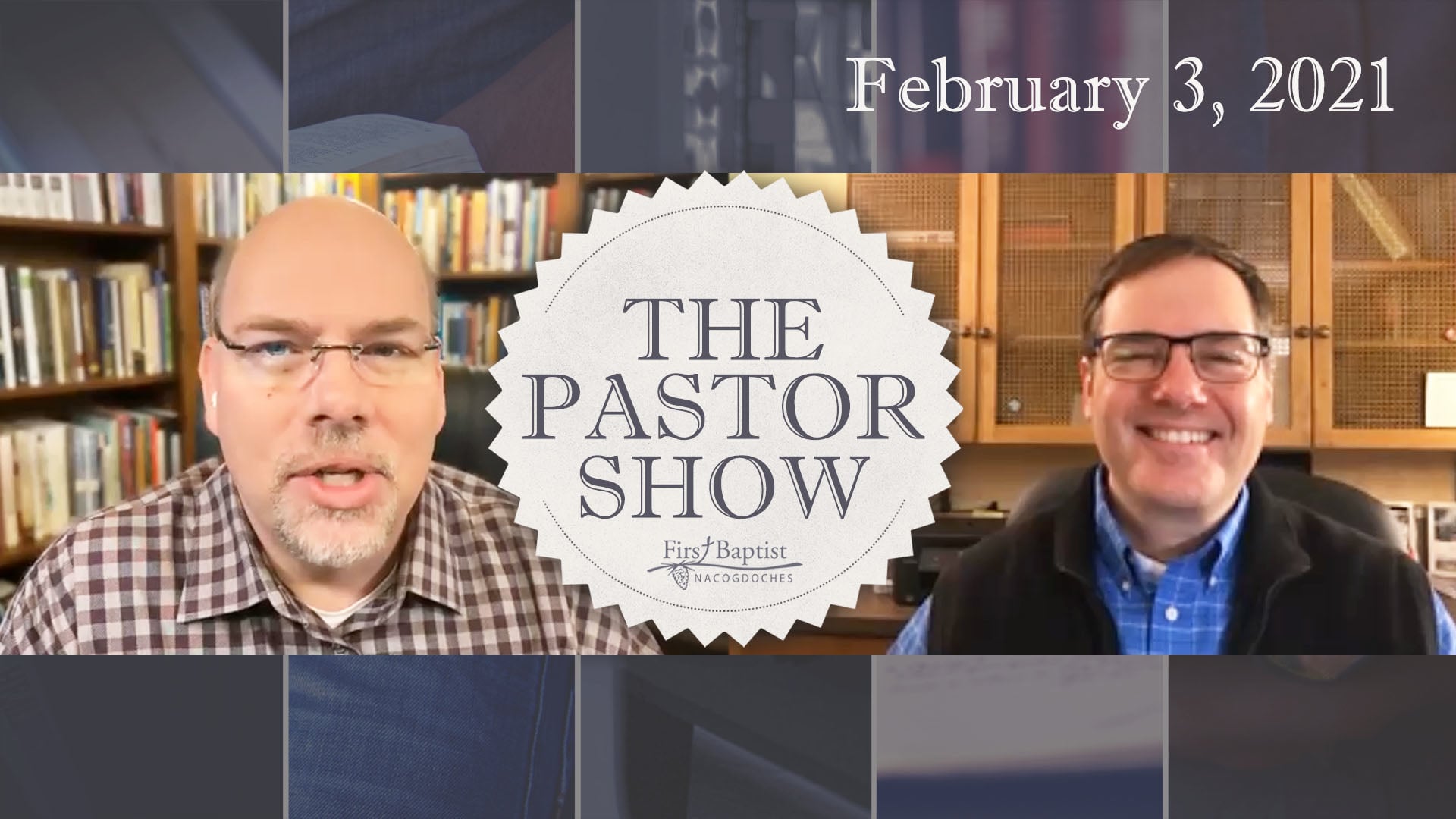 The Pastor Show | February 3, 2021 on Vimeo