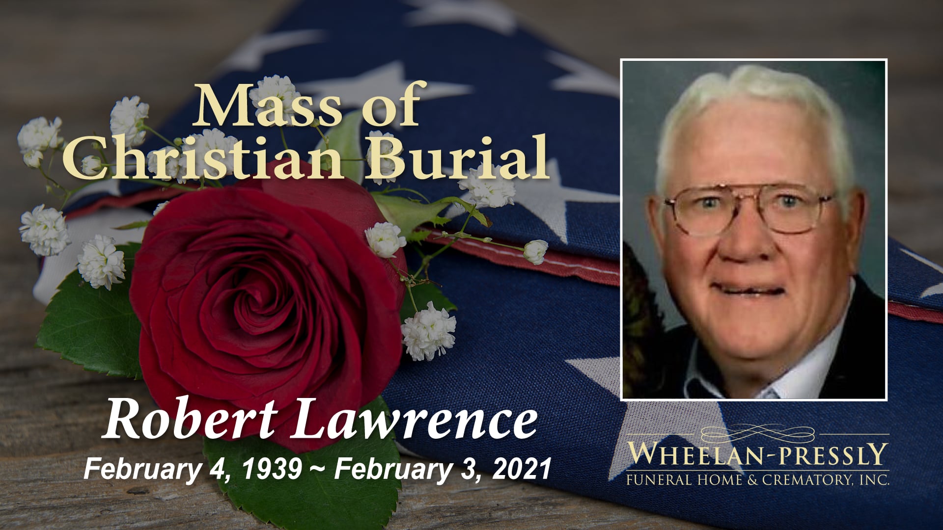Mass of Christian Burial for Robert Lawrence