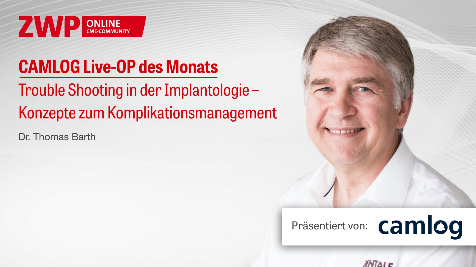 CAMLOG Live-OP Des Monats Trouble Shooting In Der Implantologie ...