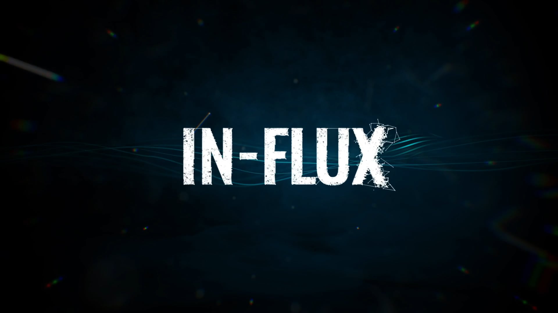 IN-FLUX S01 TEASER