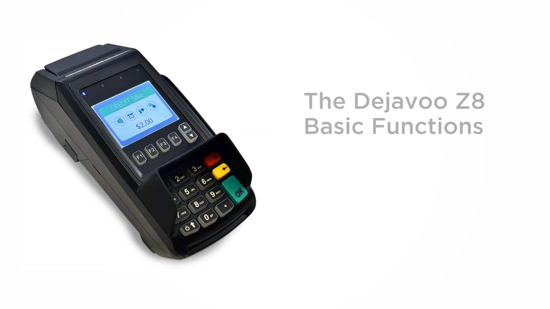 Dejavoo Z8 Basic Functions on Vimeo