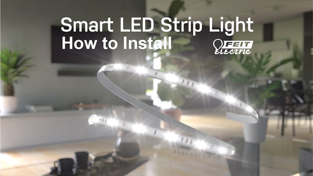 How To Install the Feit Electric Smart Strip Light