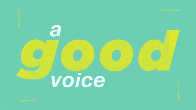 A Good Voice – January 17, 2021