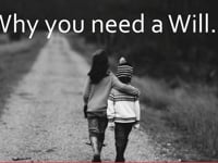 10 Reasons Why You Need a Will