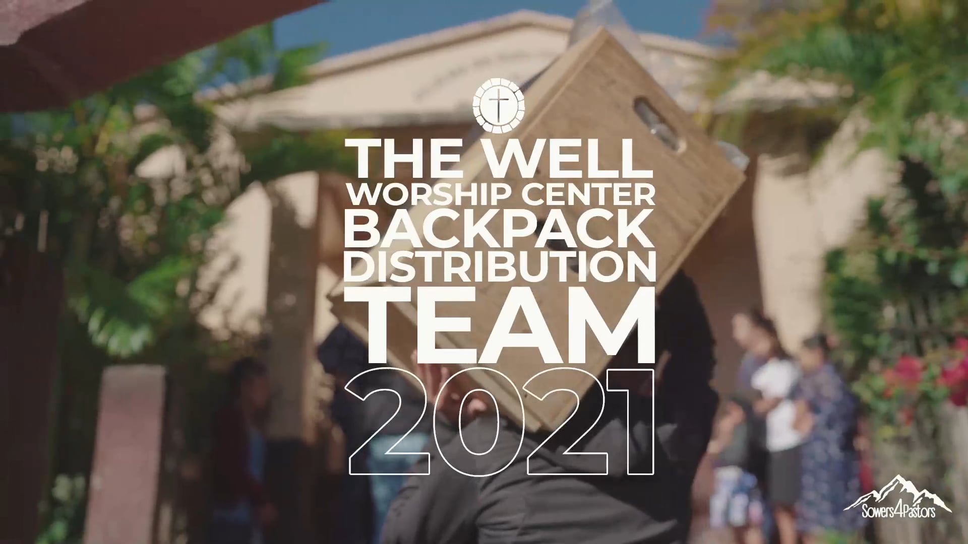 The Well Worship Center Backpack Distribution Team 2021 on Vimeo