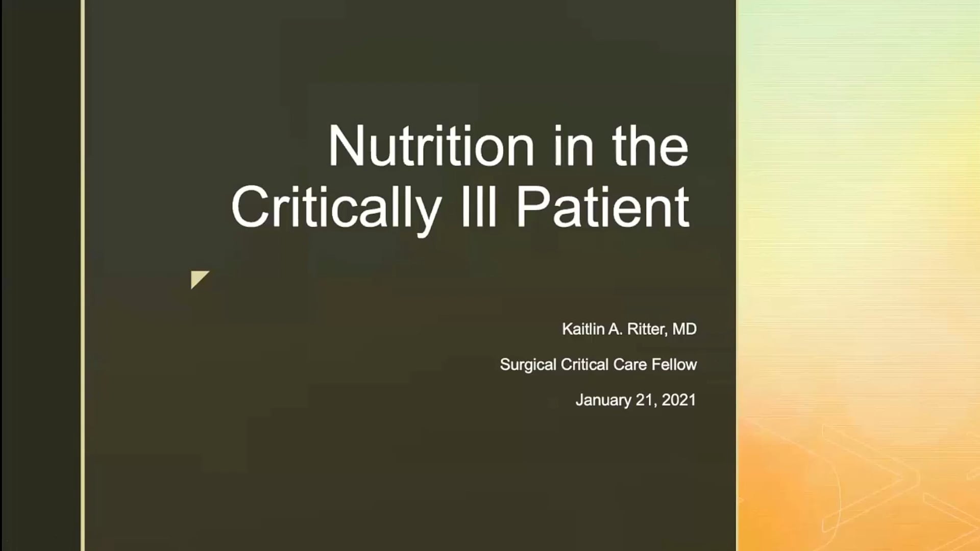 Nutrition in the Critically Ill Patient