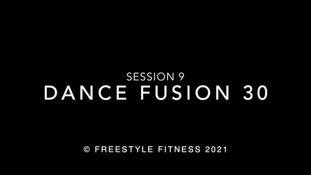 DanceFusion30: Session 9