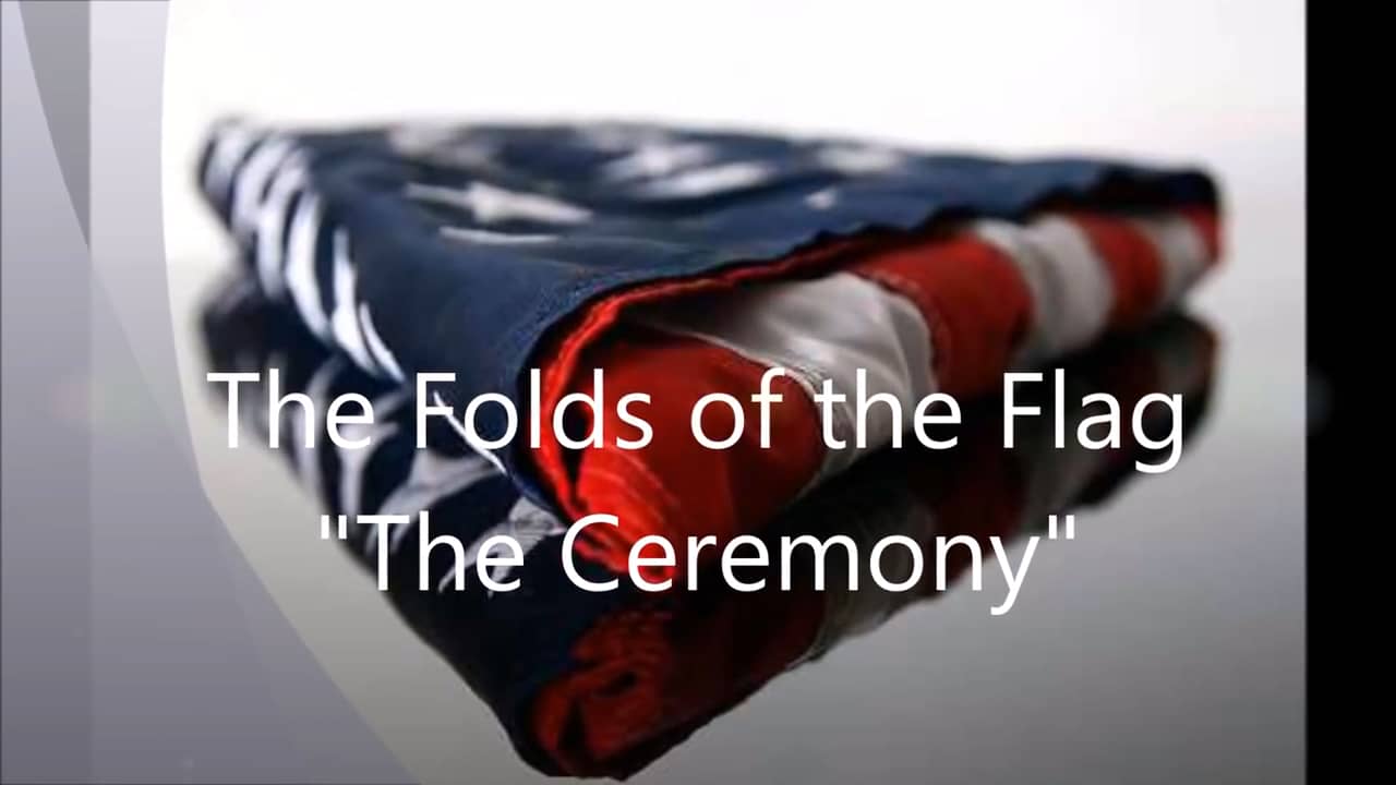 Flag Folding Ceremony - Meaning of Each Fold with Ann M. Wolf on Vimeo