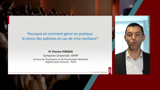 Pourquoi et comment gérer en pratique le stress des patients en cas de crise sanitaire ?