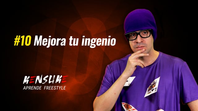 Aprende Freestyle - #10 Mejora tu ingenio