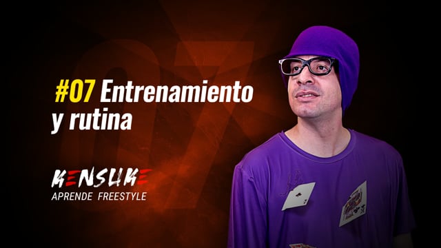 Aprende Freestyle - #07 Entrenamiento y rutina