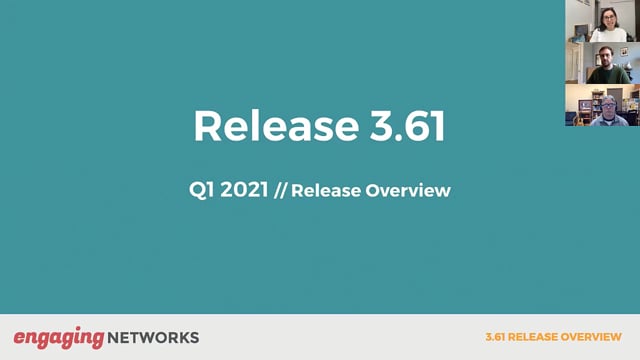Webinar: Engaging Networks Release 3.61 February 2021